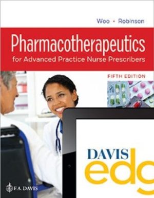 Pharmacotherapeutics for Advanced Practice Nurse 5th Edition Woo TEST BANK