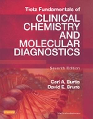 Fundamentals of Clinical Chemistry and Molecular Diagnostics 7th Edition Burtis TEST BANK