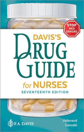 Drug Guide for Nurses 17th Edition Vallerand TEST BANK