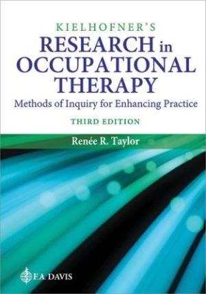 Research in Occupational Therapy 3rd Edition Taylor TEST BANK