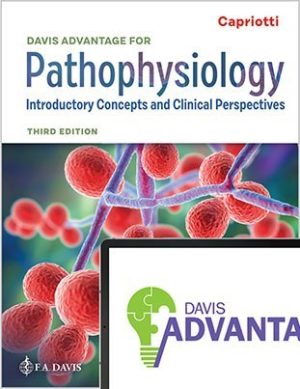 Pathophysiology Introductory Concepts and Clinical Perspectives 3rd Edition Capriotti TEST BANK