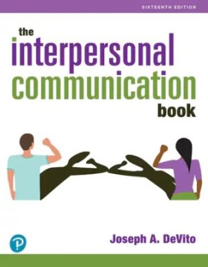 The Interpersonal Communication Book 16th Edition DeVito TEST BANK