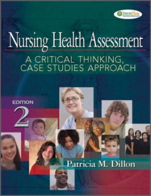 Nursing Health Assessment 2nd Edition Dillon TEST BANK