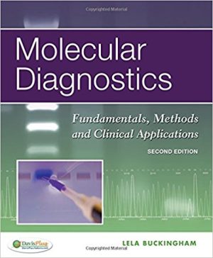 Molecular Diagnostics 2nd Edition Buckingham TEST BANK