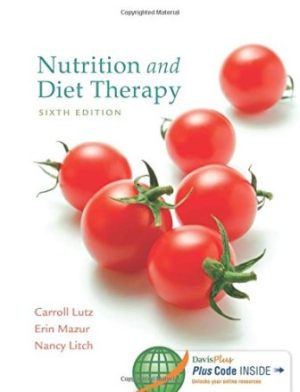 Nutrition and Diet Therapy 6th Edition Lutz TESET BANK