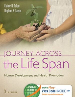 Journey Across the Life Span 5th Edition Polan TEST BANK