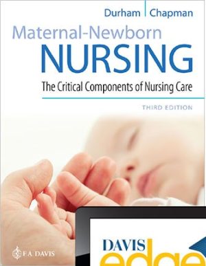 Maternal-Newborn Nursing 3rd Edition Durham TEST BANK