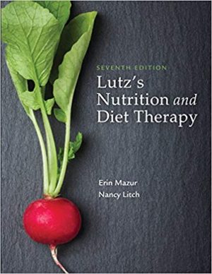 Nutrition and Diet Therapy 7th Edition Mazur TEST BANK