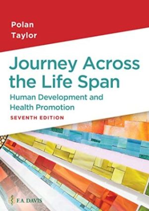 Journey Across the Life Span 7th Edition Pola TEST BANK